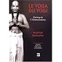 Le yoga du yogi : L'h�ritage de T. Krishnamacharya de Kausthub Desikachar