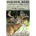 Poacher Wars: A Pennsylvania Game Warden's Journal