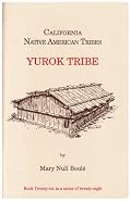 California Native American Tribes Yurok Tribe (California's Native American Tribes)