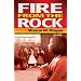 Fire From the Rock
