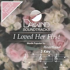 I Loved Her First