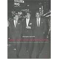 Une histoire am�ricaine : Frank Sinatra, Dean Martin, Sammy Davis Jr, Joey Bishop, Peter Lawford