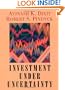 Investment under Uncertainty