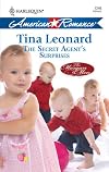 The Secret Agent's Surprises (Harlequin American Romance Series)