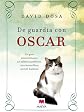 De guardia con Oscar (Palabras Abiertas) (Spanish Edition)