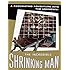 The Incredible Shrinking Man