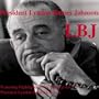 LBJ - Featuring Highlights of Speeches given by President Lyndon Baines Johnson