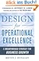 Design for Operational Excellence: A Breakthrough Strategy for Business Growth
