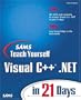 Sams Teach Yourself Visual C++.NET in 21 Days