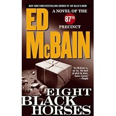 Eight Black Horses (87th Precinct Mysteries)