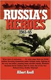 Russia's Heroes, 1941-45