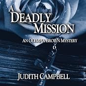 A Deadly Mission: An Olympia Brown Mystery, Book 1 | [Judith Campbell]