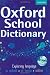 Oxford
School
Dictionary
2011