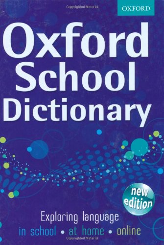 Oxford School Dictionary 2011