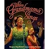 When Grandmama Sings