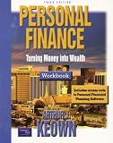 PERSONAL FINANCE; TURNING MONEY INTO WEALTH WORKBOOK