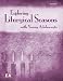Books : Exploring Liturgical Seasons: With Young Adolescents