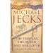 The Templar, the Queen and Her Lover A Knights Templar Mystery (Knights Templar)