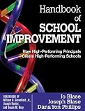 Handbook of school improvement : how high-performing principals create high-performing schools