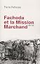 Fachoda et la Mission Marchand : 1896-1899