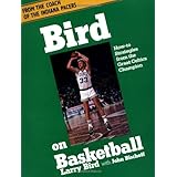 bird on basketball how to strategies from the great celtics champion