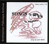 Woody Guthries Songs to Grow on