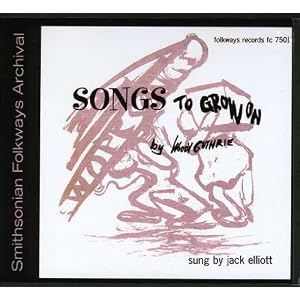 Woody Guthrie's Songs to Grow on by Ramblin' Jack Elliott (Audio CD - 2009)