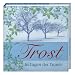 Trost: In Tagen der Trauer. Biblio-Philia