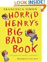 Horrid Henry's Big Bad Book: Ten Favourite Stories - and more! (Horrid Henry Compilation)