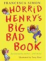 Horrid Henry's Big Bad Book: Ten Favourite Stories - and more!