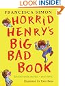Horrid Henry's Big Bad Book