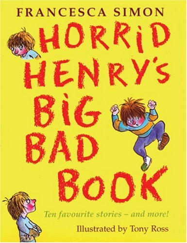 Childrens Toyshop  Books : Horrid Henry's Big Bad Book: Ten Favourite Stories - and more!