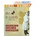 Life Is a Verb: 37 Days to Wake Up, Be Mindful, and Live Intentionally