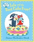 Lulu and the best cake ever!