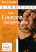 Les Liaisons dangereuses (Broché)