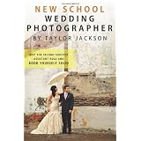 New School Wedding Photographer: Skip the Second Shooter / Assistant Role and Book Yourself Solid