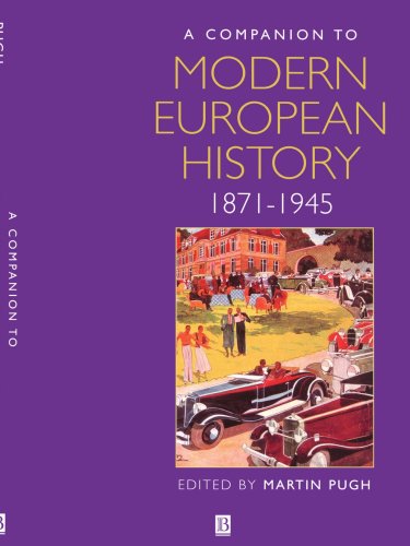 A Companion to Modern European History, 1871-1945 (Blackwell Companions to History)