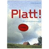 Platt: Wo und wie Plattdeutsch istvon "Stefan Bargstedt"