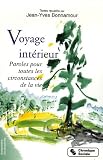 Voyage int�rieur : Paroles pour toutes les circonstances de la vie