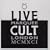 Live Cult