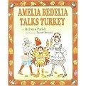Amelia Bedelia Talks Turkey (Amelia Bedelia Series) (Hardcover)