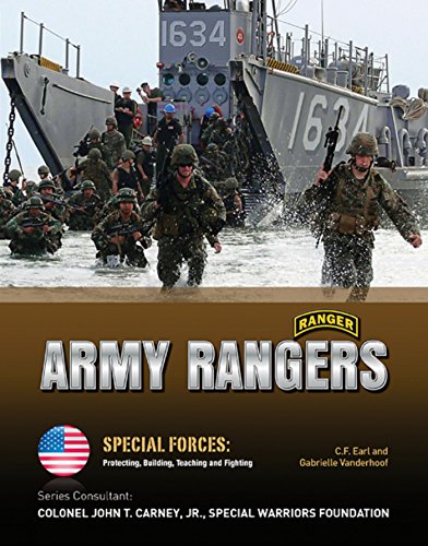 Army Rangers (Special Forces: Protecting, Building, Teaching and Fighting)