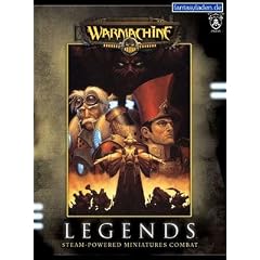 Warmachine: Legends (Warmachine: Steam-powered miniatures combat)