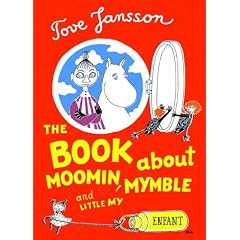 The Book About Moomin, Mymble and Little My