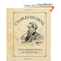 Charles Dickens: The Complete Novels in One Sitting