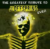 The Greatest Tribute To The Offspring Ever