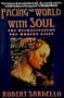 Facing the World with Soul: The Reimagination of Modern Life