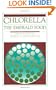 Chlorella: The Emerald Food