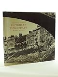 Victorian townscape : the work of Samuel Smith