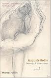 Auguste Rodin: Drawings & Watercolors
